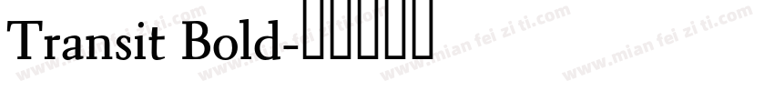 Transit Bold字体转换